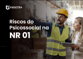 Riscos Psicossociais na NR-1 e o Novo Cerco do eSocial SST